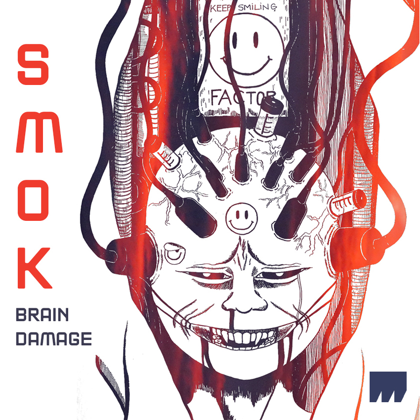 SMOK – Brain Damage